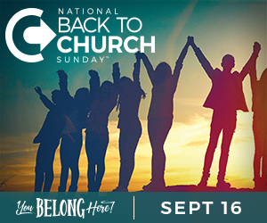 Join Us for Back to Church Sunday, Sept. 16